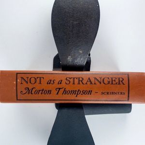 2/$50 - 1954 Not as a Stranger by Morton Thompson
